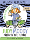 Cover image for Judy Moody Predicts the Future